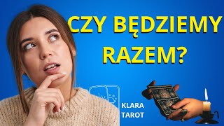 Czy będziemy razem?