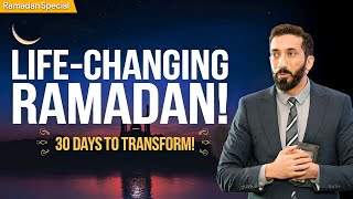 Ramadan: A Fresh Start for a Transformed Life – Nouman Ali Khan