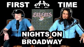 Nights On Broadway - Bee Gees | College Students' FIRST TIME REACTION!