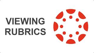 Viewing Grading Rubrics for an Assignment and Discussion Forum in Canvas