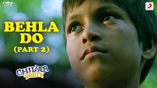 Chillar Party | Behla Do Part, 2 | Ranbir Kapoor | Amit Trivedi | Armaan Malik | Firoza