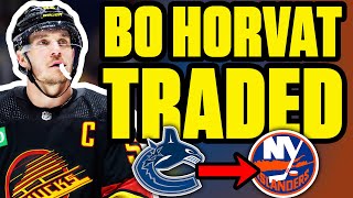 Canucks TRADE Bo Horvat: Who Won The Deal?