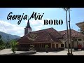 Telusur Gereja MISI penuh sejarah di Boro