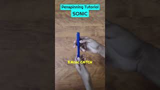 Let's Learn SONIC !! || Easy Pen spin trick || DARKXSPIN || #penspinning #sonic