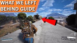 ARC Raiders What We Left Behind Guide