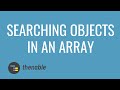 Searching objects in an array