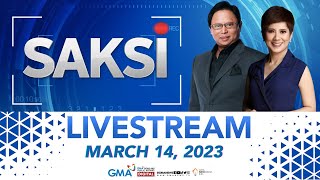 Saksi Livestream: March 14, 2023 - Replay