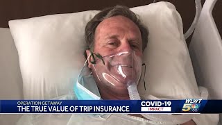 Local man learns true value of trip insurance