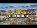 Top 10 Largest Cities in Idaho 2023