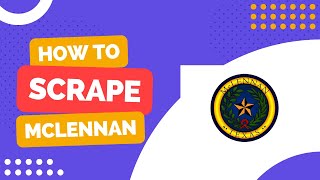 How to scrape McLennan County Tax Assessor Site