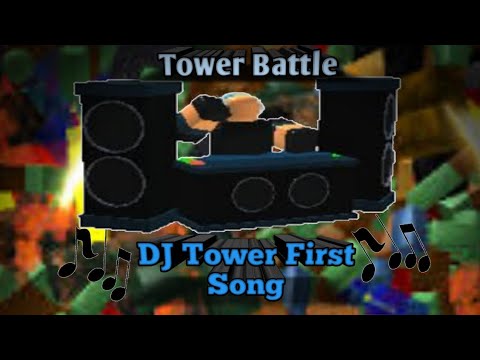 Dj Tower 1st Song Roblox Tower Battle Pakvimnet Hd - 