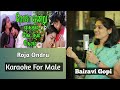Roja ondru mutham | Karoake for male | Bairavi Gopi
