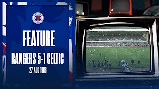 TRAILER | Rangers 5-1 Celtic | 27 Aug 1988