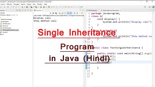 Single Inheritance Program in Java (Hindi) - Java Tutorial 40