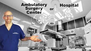 Having Surgery Without Going To The Hospital - Ambulatory Surgery Centers