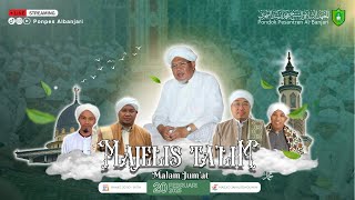 🔴  [ LIVE ]  Majlis Ta'lim Malam Jum'at Maulid Shimthud Dhuror Al-Banjari 20 - Februari - 2025