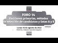 foro 14 para la reformaelectoral. elecciones primarias selección de candidatos y listas a y b