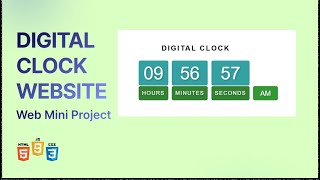Digital Clock Website using HTML CSS JS | Full Tutorial with Source Code