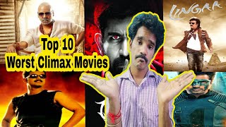 Top 10 Worst Climax in Tamil Cinema | Stupid Studio