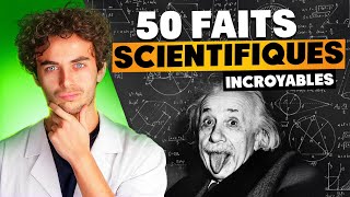 50 faits étonnants sur la Science 🧪