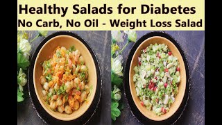 Diabetic Dinner | Healthy Salads For Diabetes | Weight Loss Salads | No Oil, No Carb, Protein Rich