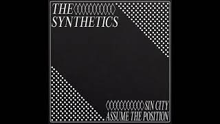 The Synthetics - Assume the Position