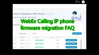 WebEx Calling IP phone firmware migration FAQ