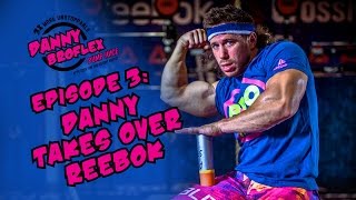 Danny Broflex: Danny Takes Over Reebok | Season 2  Ep. 3