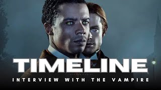 Interview with the Vampire | Full Recap and Timeline Breakdown | IWTV | Vampire Lestat
