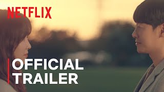 You Are My Spring | Official Trailer | Netflix