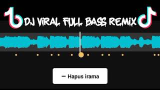 Backsound DJ VIRAL FULL BASS REMIX 30 detik beat c...