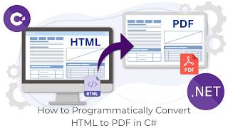 How to Programmatically Convert HTML to PDF in C#
