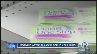 Morning after pill Ok'd for 15 year olds