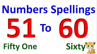 Number spelling 51-60, Number Name  51 to 60 |  Number with Spelling,  Counting with Spelling