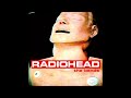 Radiohead - High and Dry [HD]