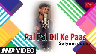 Pal Pal Dil Ke Paas | | Cover Song By Satyam Yadav  | T-Series StageWorks