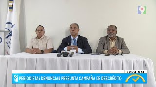 Periodistas denuncian presunta campaña de descredito | El Despertador