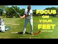 Learn How To Start Your Downswing Like A Pro By Using Your Feet Like This...