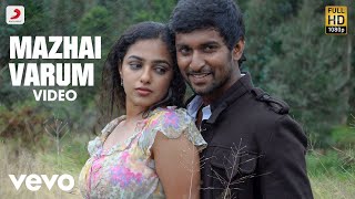 Veppam - Mazhai Varum Video | Nani, Nithya Menen | Joshua Sridhar