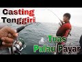 Casting Tenggiri Tuas Pulau Payar Ikan Terus Balik Dimasak Gerot² 3 Rasa & Jenahak Stim Limau s76