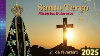 21/02/2024 - Santo Terço - Nossa Senhora de Aparecida