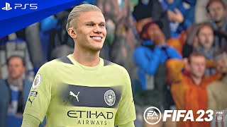 FIFA 23 - Leicester City vs. Man City - Premier League 22/23 Full Match PS5 Gameplay | 4K
