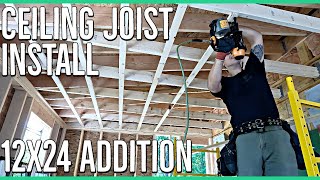 Ceiling Joist and Strapping Install ||12x24 Home Addition||