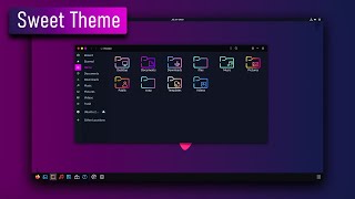 Sweet Theme |  Make Gnome Look Better | Ubuntu 22.04 Customization