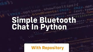 Simple bluetooth chat in python