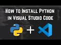 How To Install Python In Visual Studio Code | Get Started With Python | All About Python