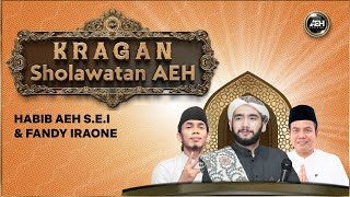 KRAGAN SHOLAWATAN AEH BERSAMA HABIB AHMAD AL HADAR,S.E.I