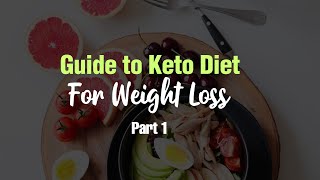 Keto Diet for Weight Loss: Complete Guide | Part 1 | Fit Tak