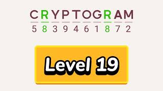 Cryptogram level 19 | Cryptogram letters and numbers game Solution
