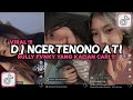 DJ NGERTENONO ATI RULLY FVNKY || MAS SALAHMU DEWE NGUJA AKU RO LIYANE VIRAL TIKTOK 2024